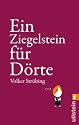 Ein Ziegelstein f&uuml;r D&ouml;rte