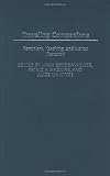 Traveling Companions: Feminism, Teaching, and Action Research