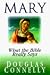 Book Mary: What the Bible Really Says