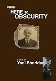 From Here to Obscurity