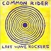 Last Wave Rockers [Vinyl]