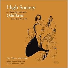 You're Sensational - Cole Porter in the '20s, '40s, and '50s, Vol. 3 - High Society (1948-1956)