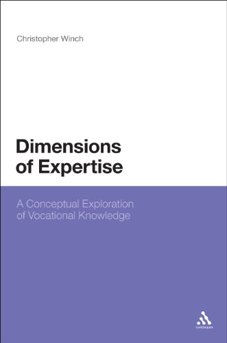 Dimensions of Expertise: A Conceptual Exploration of Vocational Knowledge