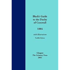 Black's Guide to the Duchy of Cornwall 1884 (Early guides for travellers in Britain)