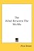 The Wind Between the Worlds