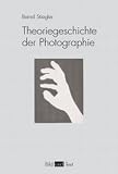 cover of Theoriegeschichte der Photographie (Bild und Text)
