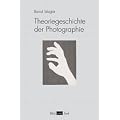 Theoriegeschichte der Photographie