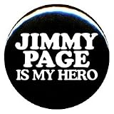 1 Led Zeppelin Jimmy Page Is My Hero Button/Pin