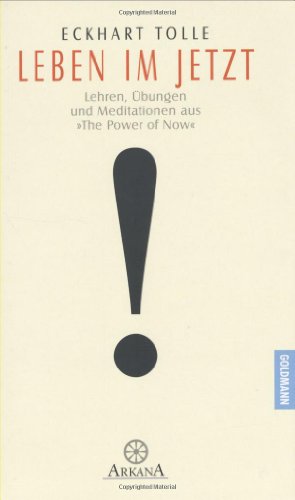 Produkt-Bild: Leben im Jetzt: Lehren, &Uuml;bungen und Meditationen aus 'The Power of Now'