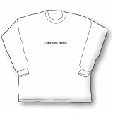 I Like You Betty Long Sleeve T-Shirt