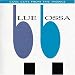 Blue Bossa Vol.1: Cool Cuts from the Tropics
