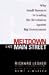 Meltdown on Main Street: Why Small Business is Leading the Revolution Against Big Government
