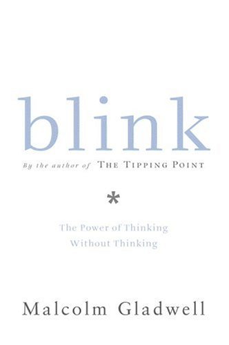 Blink: The Power of Thinking Without Thinking under Health, Mind & Body in The Books Store