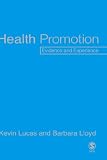 Health Promotion : Evidence And Experience