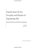 Practice Exam for the Principle and Practice of Engineering (PE) - Naval Architecture