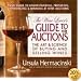 The Wine Lover's Guide to Auctions: The Art & Science of Buying And Selling Wines