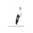 Morrissey;introducing morrissey