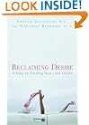 Reclaiming Desire: 4 Keys to Finding Your Lost Libido