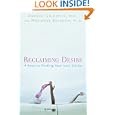 Reclaiming Desire: 4 Keys to Finding Your Lost Libido