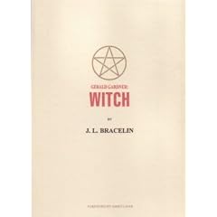 Gerald Gardner - Witch