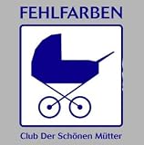 Club der Sch�nen M�tter