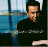 Meine Sch�nsten Lieder - Roland Kaiser