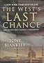 The West's Last Chance: Will We Win the Clash Civilization?