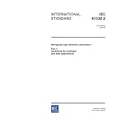 IEC 61338-2 Ed. 1.0 en:2004, Waveguide type dielectric resonators - Part 2: Guidelines for... by  IEC TC/SC 49