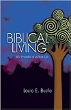  : Biblical Living: The Promise of a Holy Life