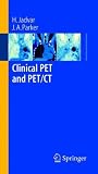 Clinical PET and PET/CT