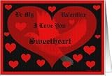 Be My Valentine Sweetheart / hearts - dove Card
