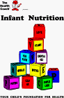 Infant Nutrition: A Holistic Guide for Health and Wellness for the Infant