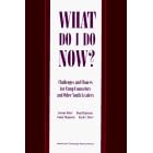 What Do I Do Now?: Challenges and Choices for Camp Counselors and Other Youth Leaders