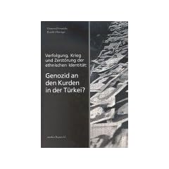 Genozid an den Kurden der T�rkei?