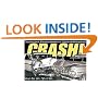 Crash!: Twisted Steel, Mangled Bumpers and Shattered Windshields from the '40s, '50s and '60s