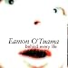 Eamon o'tuama, Behind every life