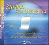 Zurück zum Ursprung. CD. . Ganz im Moment 2