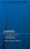 Judges: Such a Great Salvation (Focus on the Bible Commentaries)