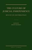 The culture of judicial independence : rule of law and world peace