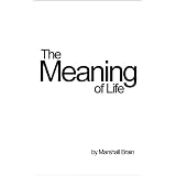 The Meaning of Life