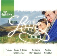 DEFINITIVE IRISH LOVE ALBUM