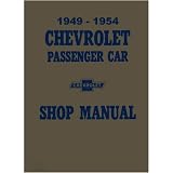 1949 1951 1952 1953 1954 CHEVROLET Shop Service Manual by Chevrolet