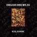 Anklicken zum Vergrößeren: Dream disciples - Sub Atomic (Audio CD)