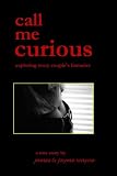Call Me Curious