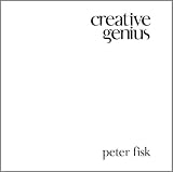 Creative Genius: An Innovation Guide for Business Leaders, Border Crossers and Game Changers
