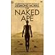 The Naked Ape: A Zoologist's Study of the Human Animal