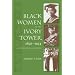 Black Women in the Ivory Tower, 1850-1954: An Intellectual History