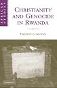 Christianity and genocide in Rwanda