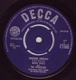 SOMEONE SOMEONE 7 INCH (7" VINYL 45) UK DECCA 1964