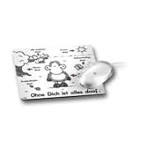 Mousepad Ohne Dich ist alles doof. weiss
